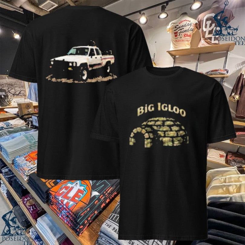 Big Igloo A Hilux Technical T-shirt Unisex T-shirt, Sweatshirt, Hoodie, Long Sleeve Tee - T-Shirt, Sweatshirt, Hoodie
