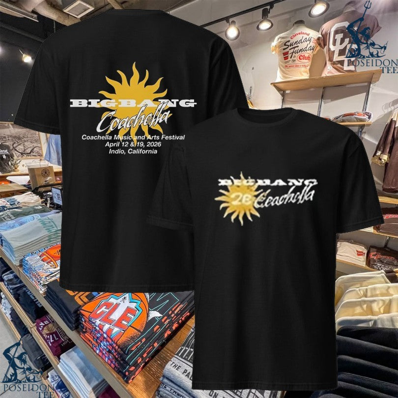 Bigbang Sundaze Coachella 2026 T-shirt Unisex T-shirt, Sweatshirt, Hoodie, Long Sleeve Tee - T-Shirt, Sweatshirt, Hoodie