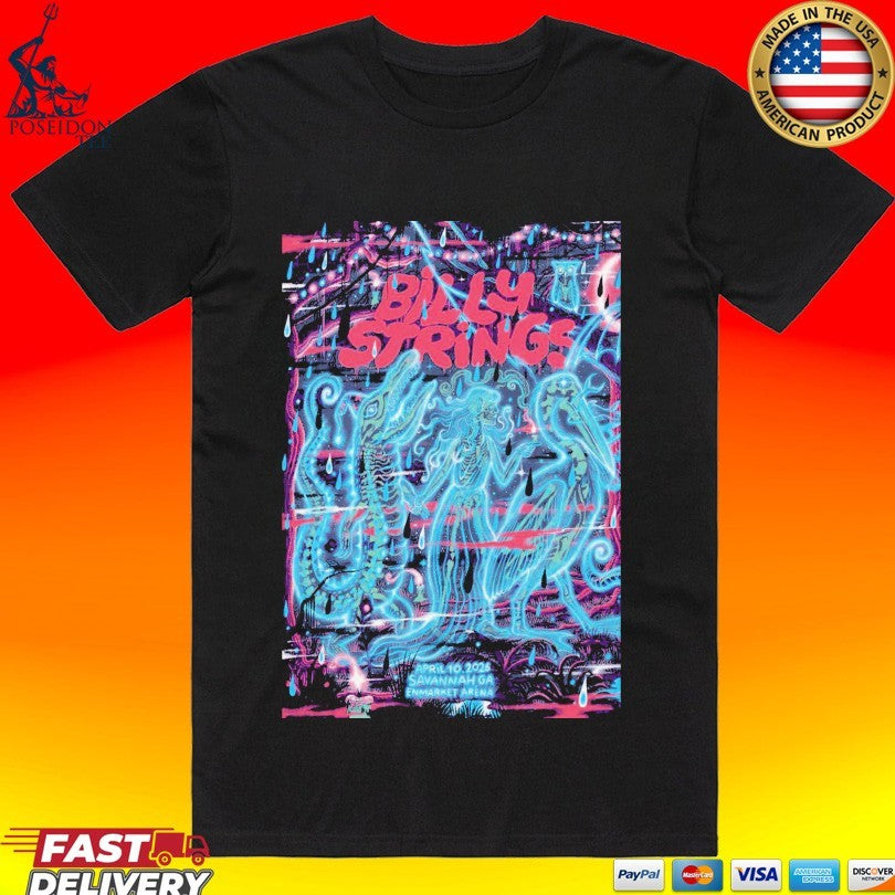 Billy Strings April 10 2026 In Savannah Ga T-shirt Unisex T-shirt, Sweatshirt, Hoodie, Long Sleeve Tee - T-Shirt, Sweatshirt, Hoodie