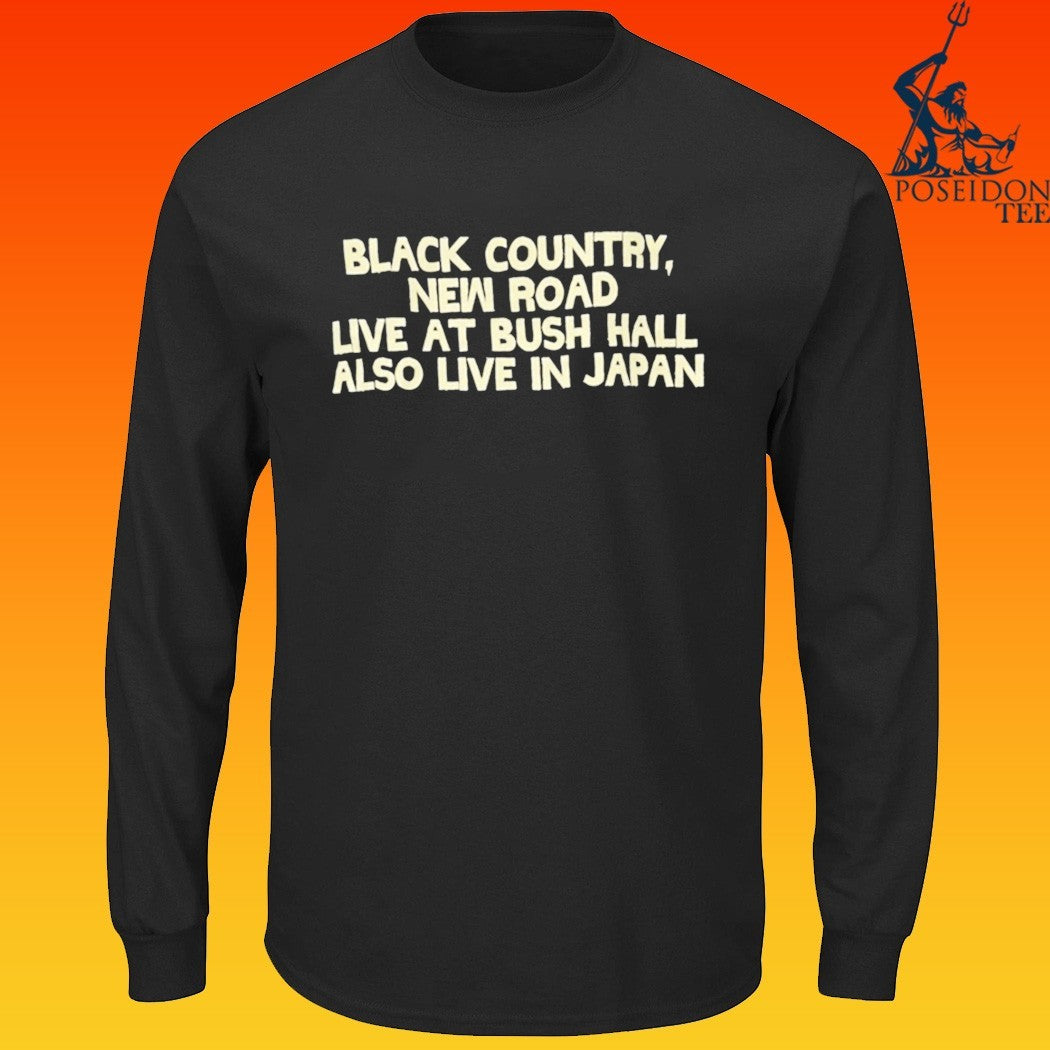 Black Country New Road Live At Bush Hall Also In - Adult & Kids T-Shirts, Sweatshirts & Hoodies apparel design preview 4