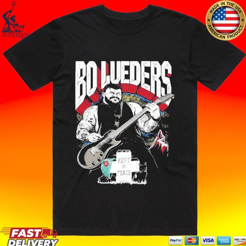 Bo Lueders Rest In Peace T-shirt Unisex T-shirt, Sweatshirt, Hoodie, Long Sleeve Tee - T-Shirt, Sweatshirt, Hoodie