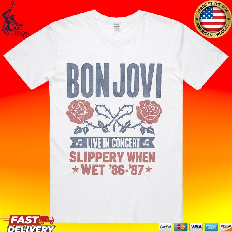 Bon Jovi Live In Concert Slippery When Wet 86- 87 T-shirt Unisex T-shirt, Sweatshirt, Hoodie, Long Sleeve Tee - T-Shirt, Sweatshirt, Hoodie