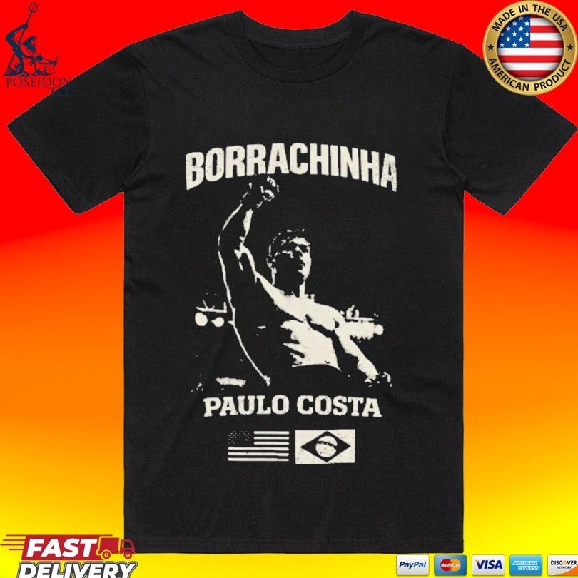 Borrachinha Paulo Costa Raised Arm T-shirt Unisex T-shirt, Sweatshirt, Hoodie, Long Sleeve Tee - T-Shirt, Sweatshirt, Hoodie