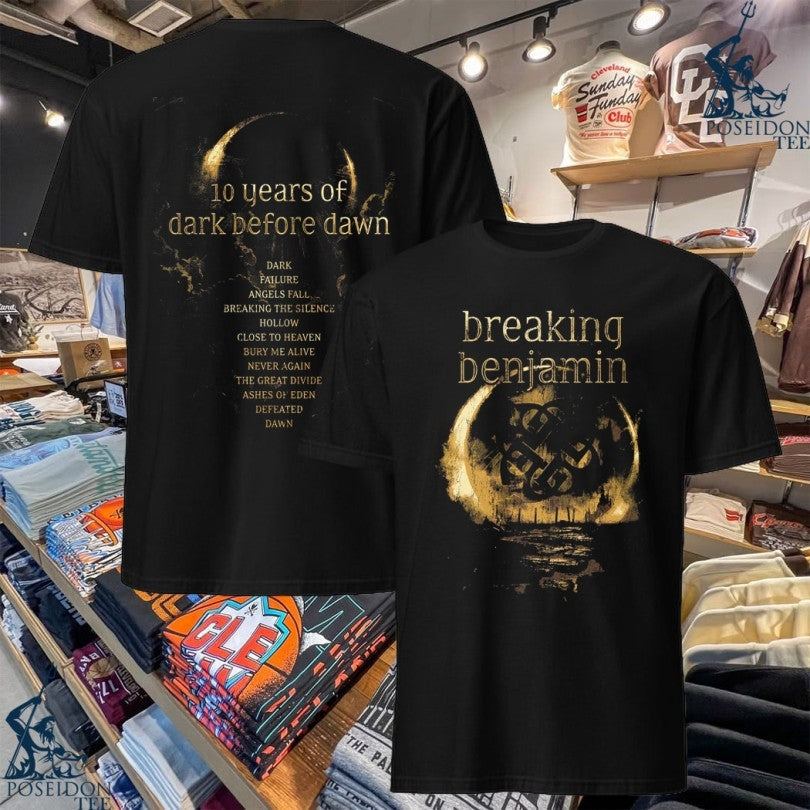 Breaking Benjamin 10 Year Of Dark Before Dawn T-shirt Unisex T-shirt, Sweatshirt, Hoodie, Long Sleeve Tee - T-Shirt, Sweatshirt, Hoodie