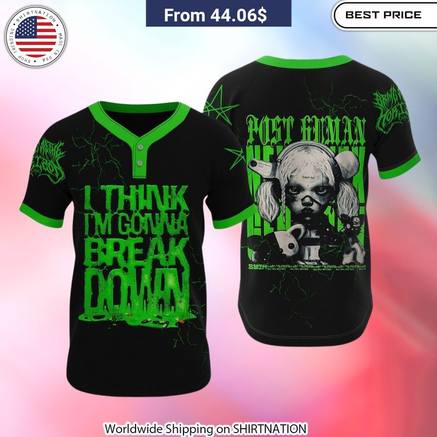 Bring Me The Horizon I think I'm gonna break down Baseball Jersey baseball jersey product view 1