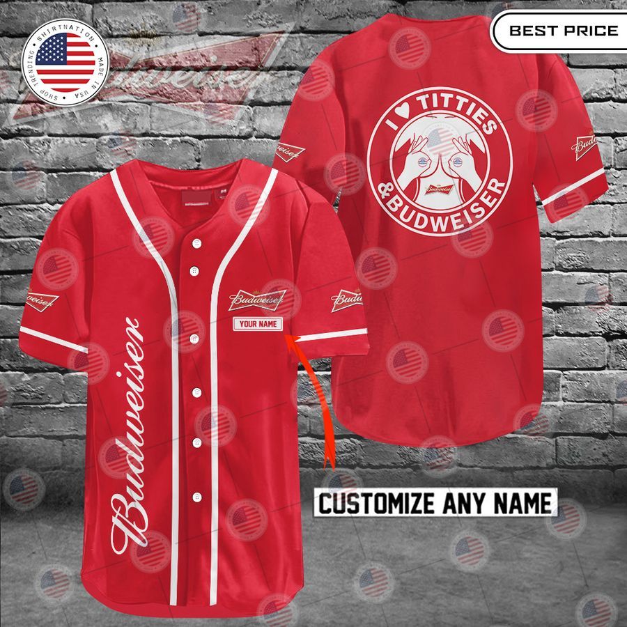 HOT Budweiser I love titties and Budweiser Custom Baseball jersey baseball jersey product view 1