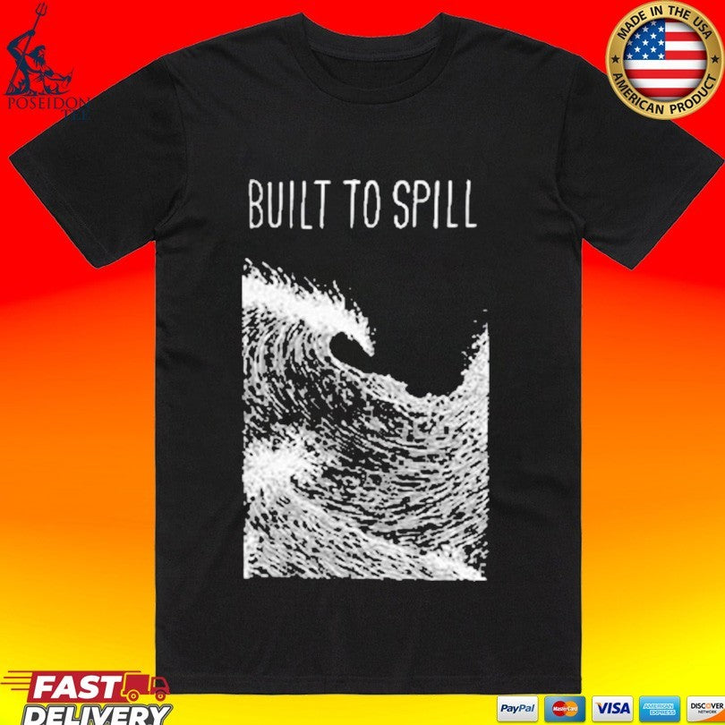 Built To Spill Tour 2026 T-shirt Unisex T-shirt, Sweatshirt, Hoodie, Long Sleeve Tee - T-Shirt, Sweatshirt, Hoodie