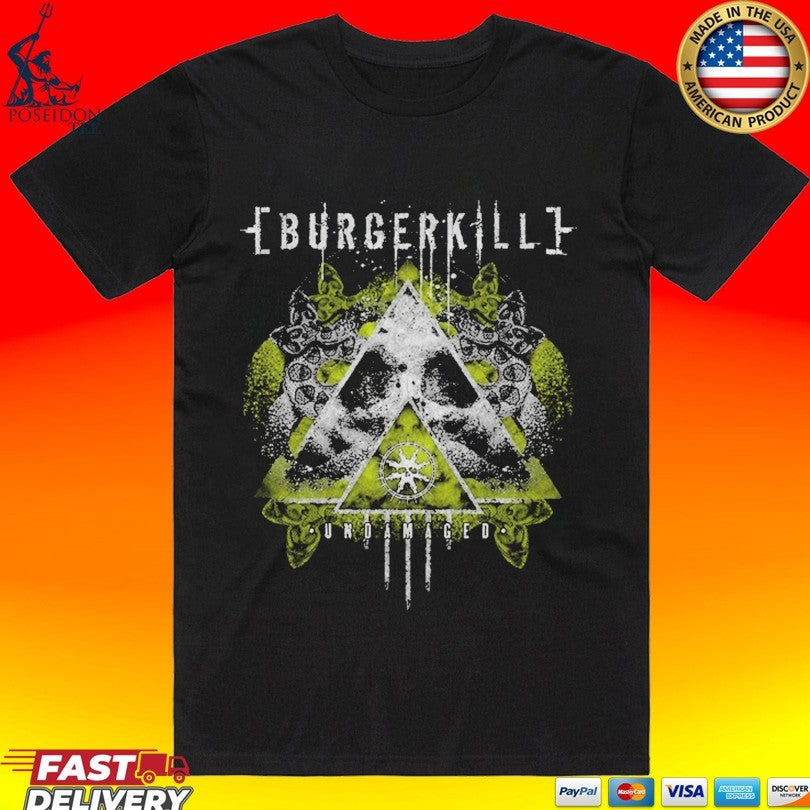 Burgerkill Undamaged T-shirt Unisex T-shirt, Sweatshirt, Hoodie, Long Sleeve Tee - T-Shirt, Sweatshirt, Hoodie