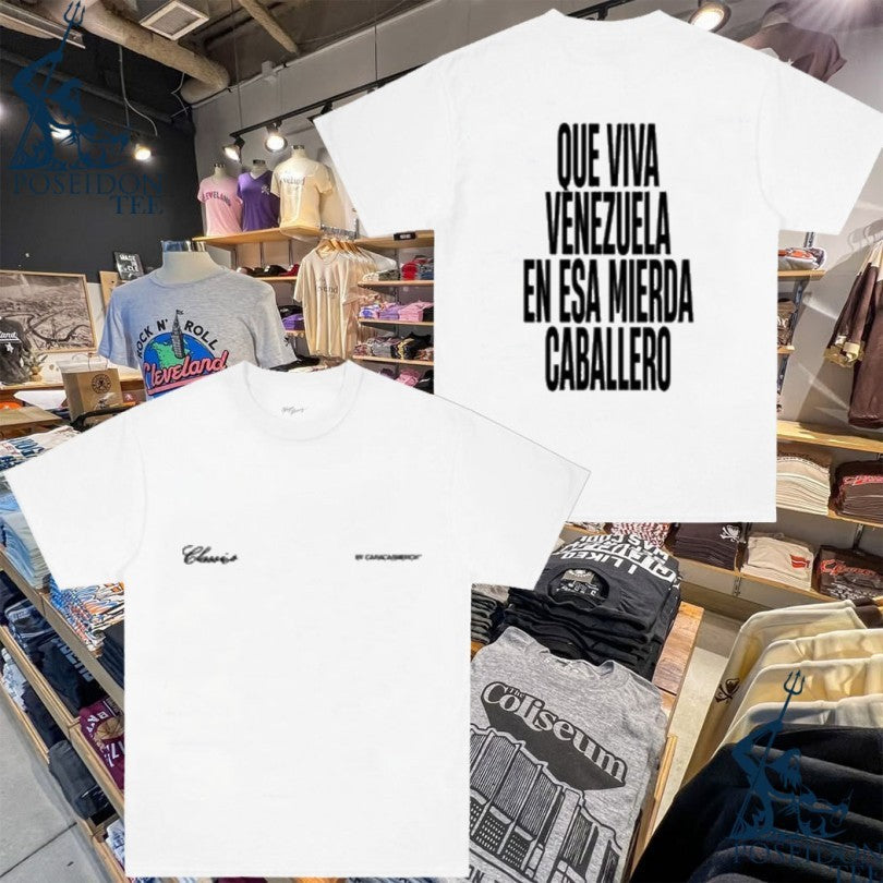 Caracas Que Viva Venezuela En Esa Mierda Caballero T-shirt Unisex T-shirt, Sweatshirt, Hoodie, Long Sleeve Tee - T-Shirt, Sweatshirt, Hoodie