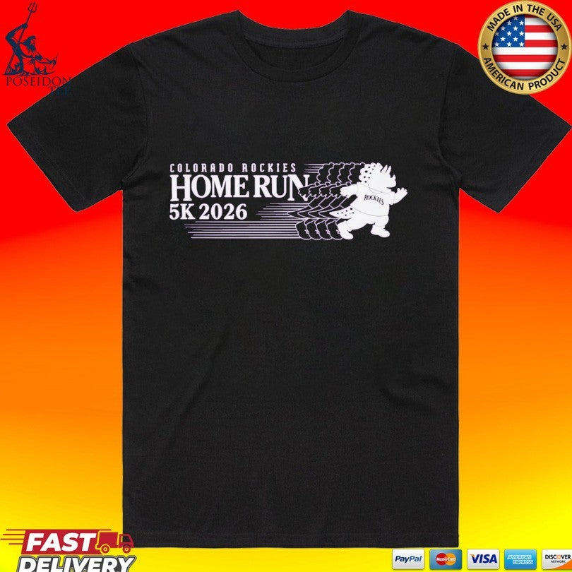 Colorado Rockies Home Run 5k 2026 T-shirt Unisex T-shirt, Sweatshirt, Hoodie, Long Sleeve Tee - T-Shirt, Sweatshirt, Hoodie