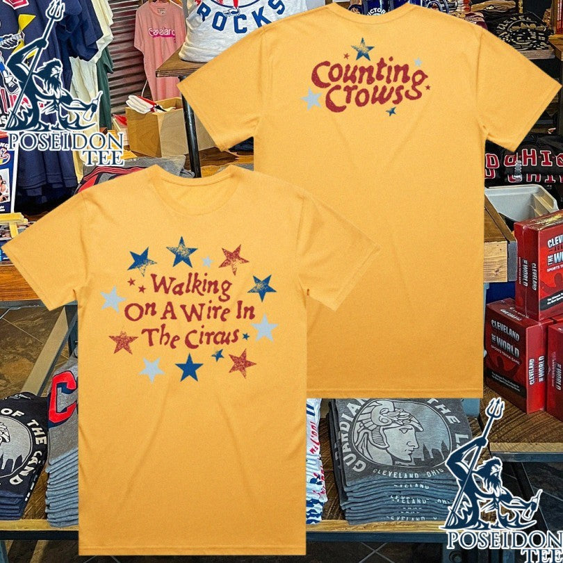 Counting Crows Walking On A Wire In The Circus T-shirt Unisex T-shirt, Sweatshirt, Hoodie, Long Sleeve Tee - T-Shirt, Sweatshirt, Hoodie