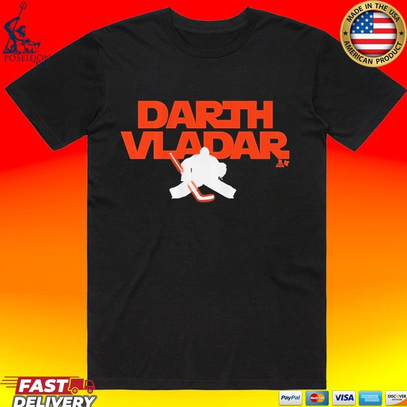 Dan Vladar Darth Vladar T-shirt Unisex T-shirt, Sweatshirt, Hoodie, Long Sleeve Tee - T-Shirt, Sweatshirt, Hoodie