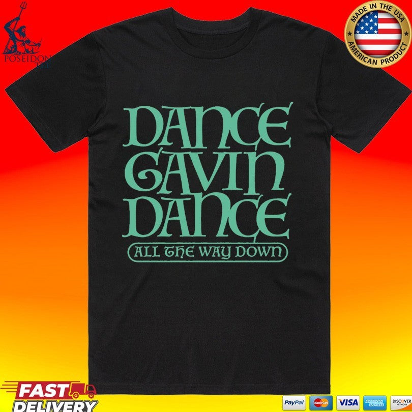 Dance Gavin Dance All The Way Down Celtic Logo T-shirt Unisex T-shirt, Sweatshirt, Hoodie, Long Sleeve Tee - T-Shirt, Sweatshirt, Hoodie