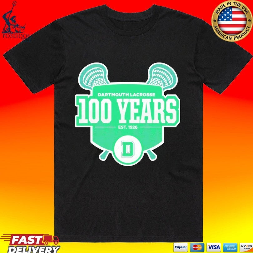 Dartmouth Lacrosse 100 Years Est 1926 Logo T-shirt Unisex T-shirt, Sweatshirt, Hoodie, Long Sleeve Tee - T-Shirt, Sweatshirt, Hoodie