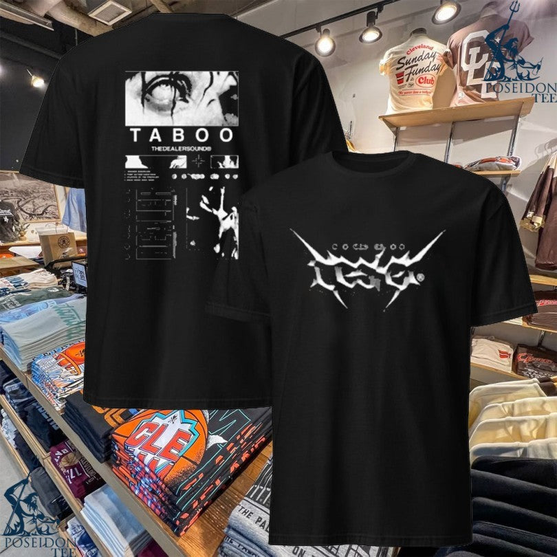 Dealer Taboo The Dealer Sound T-shirt Unisex T-shirt, Sweatshirt, Hoodie, Long Sleeve Tee - T-Shirt, Sweatshirt, Hoodie