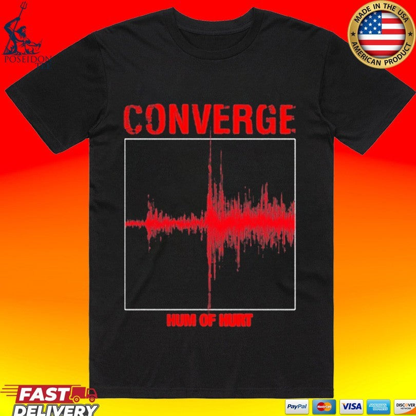 Deathwish Inc Converge Hum Of Hurt T-shirt Unisex T-shirt, Sweatshirt, Hoodie, Long Sleeve Tee - T-Shirt, Sweatshirt, Hoodie