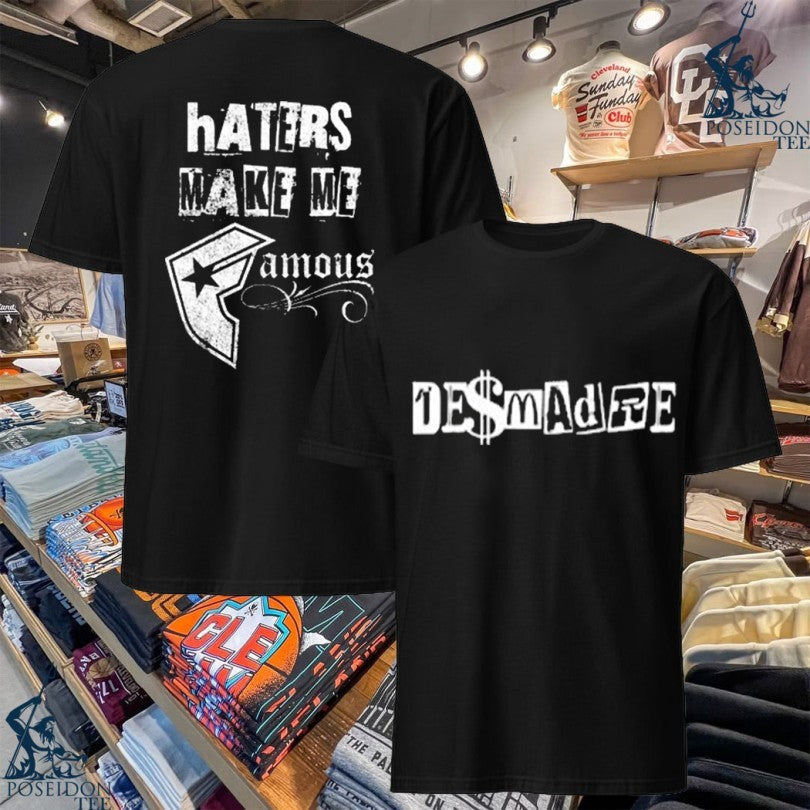 Desmadre World Desmadre X Famous T-shirt Unisex T-shirt, Sweatshirt, Hoodie, Long Sleeve Tee - T-Shirt, Sweatshirt, Hoodie