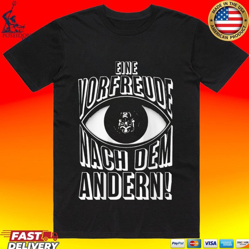 Die rzte Eine Vorfreude Nach Dem Anderen T-shirt Unisex T-shirt, Sweatshirt, Hoodie, Long Sleeve Tee - T-Shirt, Sweatshirt, Hoodie