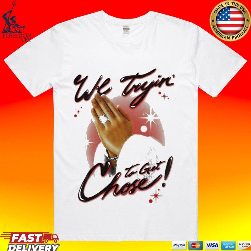 Dios Did It Ourselves Ugk Get Chose Crm T-shirt Unisex T-shirt, Sweatshirt, Hoodie, Long Sleeve Tee - T-Shirt, Sweatshirt, Hoodie
