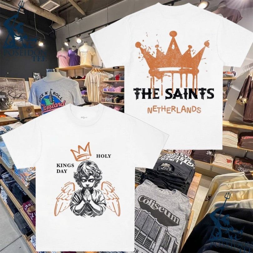 Dirty Workz Holy Kingsday The Saints Netherlands 2026 T-shirt Unisex T-shirt, Sweatshirt, Hoodie, Long Sleeve Tee - T-Shirt, Sweatshirt, Hoodie