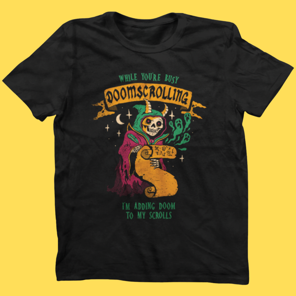 'Doomscrolling' Shirt Unisex T-shirt, Sweatshirt, Hoodie, Long Sleeve Tee - T-Shirt, Sweatshirt, Hoodie