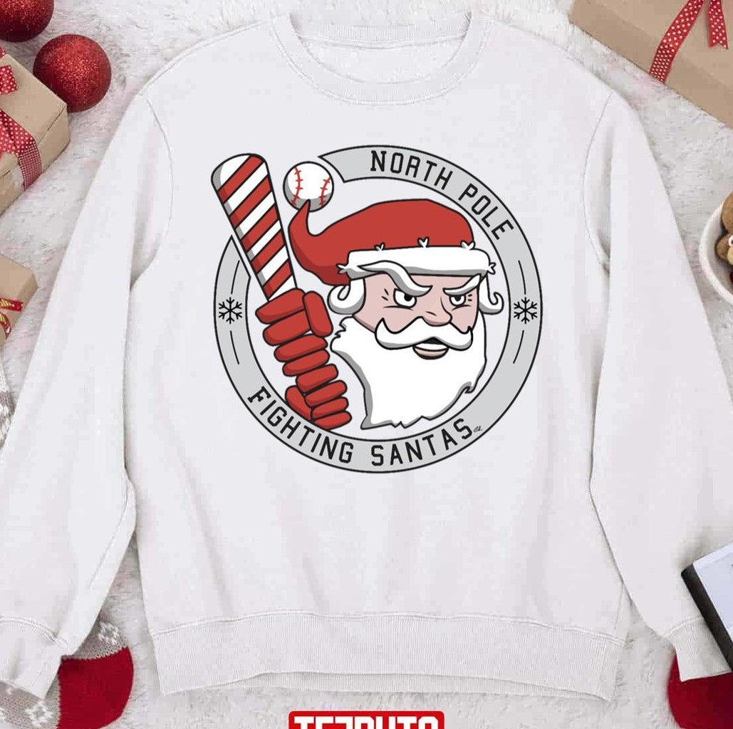 North Pole Fighting Santas Christmas Baseball Team Unisex Sweatshirt - T-Shirt, Sweatshirt, Hoodie