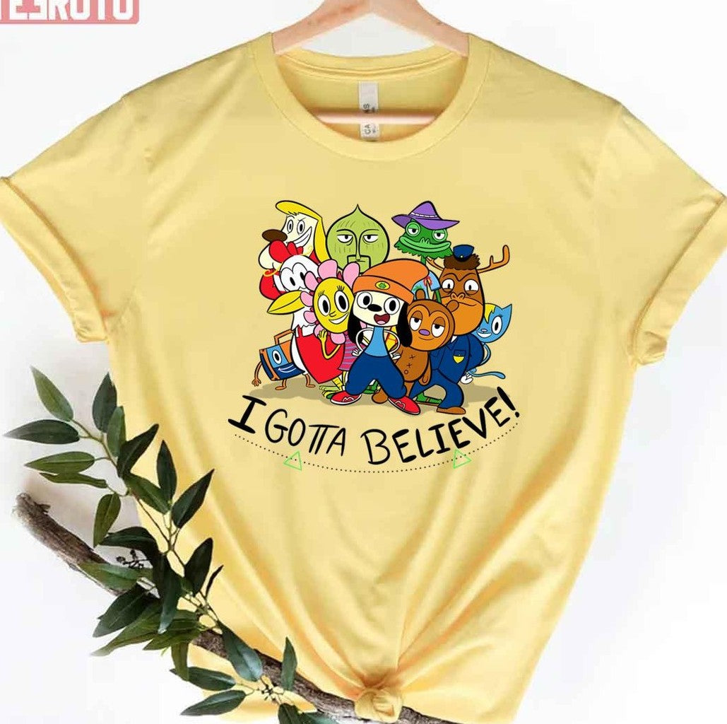 Parappa The Rapper I Gotta Believe Unisex T-shirt - T-Shirt, Sweatshirt, Hoodie