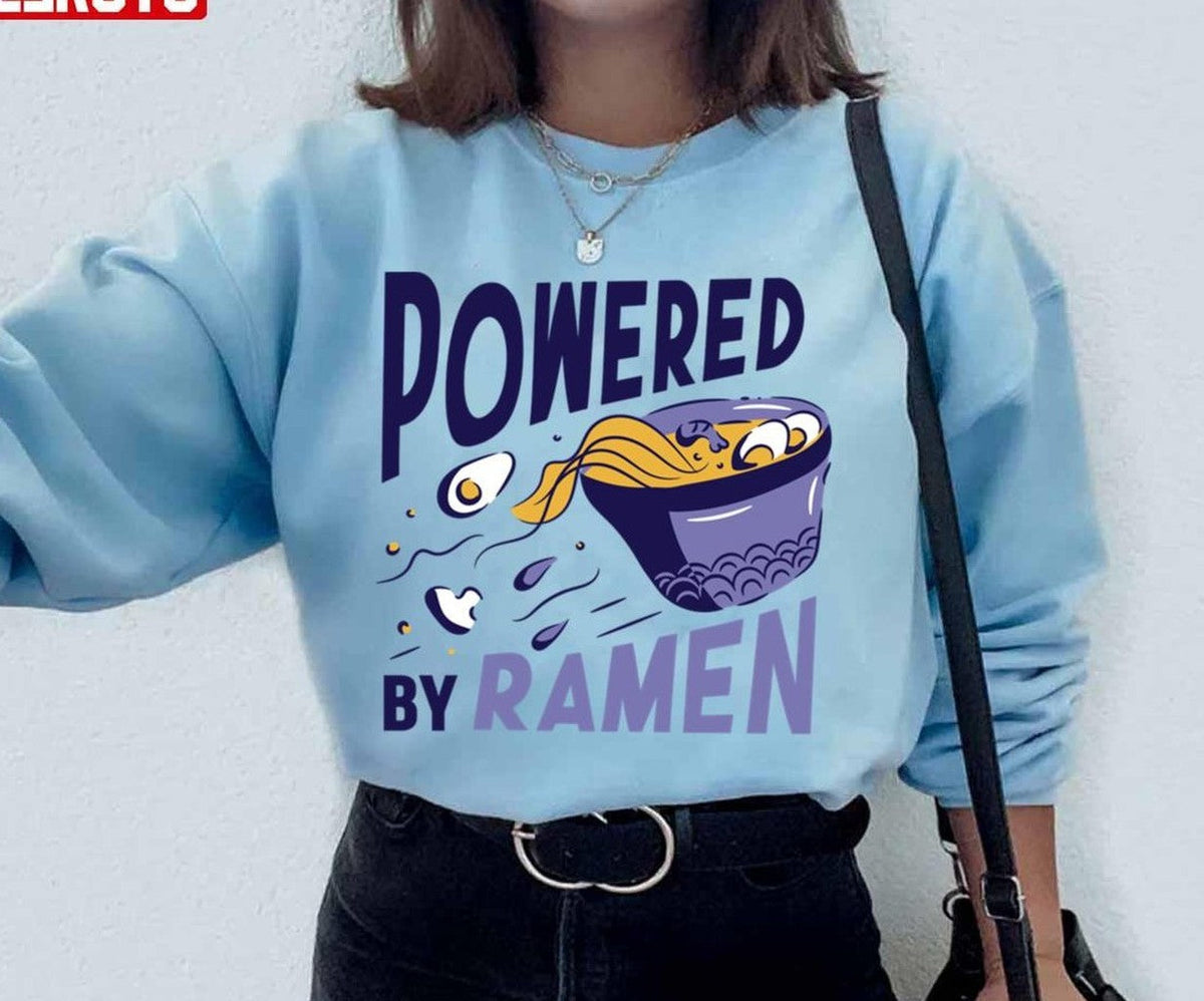 Powered By Ramen Cartoon Design Unisex Sweatshirt - T-Shirt, Sweatshirt, Hoodie