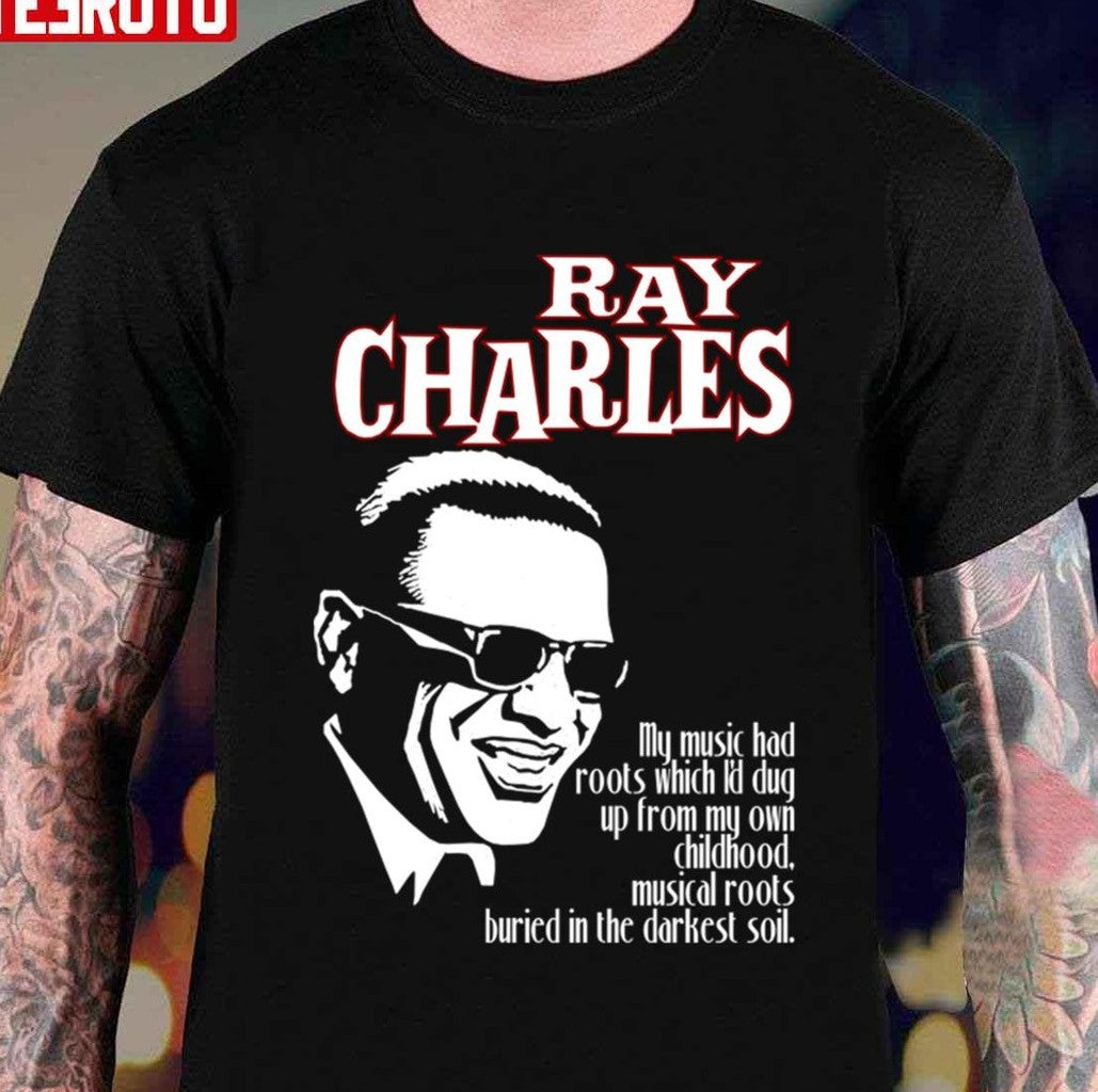 My Music Had Roots Which I'd Dug Up From My Childhood Ray Charles Retro Walkman Unisex T-Shirt - T-Shirt, Sweatshirt, Hoodie