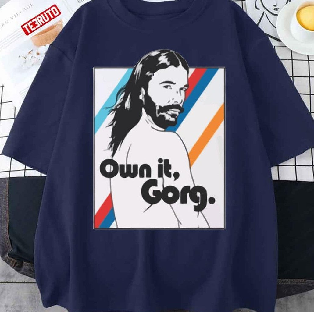 Own It Gorg Pride Jonathan Van Ness Unisex T-Shirt - T-Shirt, Sweatshirt, Hoodie