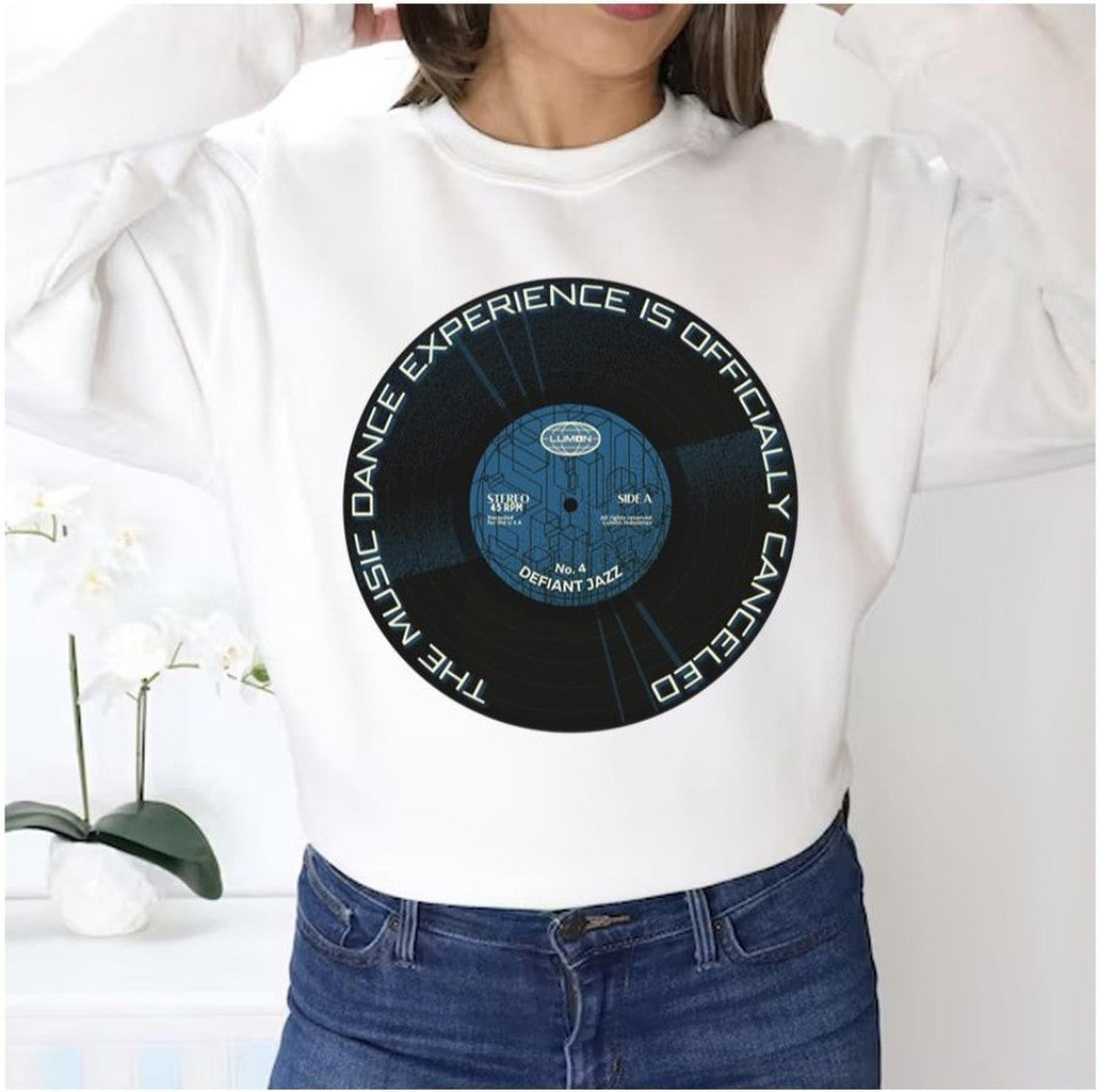 Music Dance Experience Officially Canceled Severance Unisex Sweatshirt - T-Shirt, Sweatshirt, Hoodie