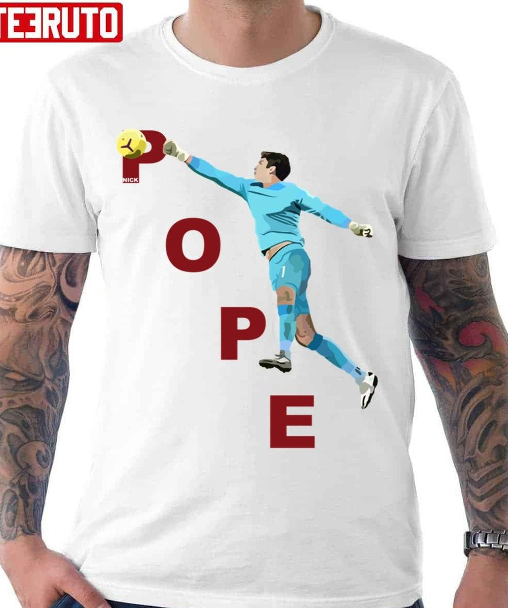 Nick Pope Football Goal Kepper Unisex T-Shirt - T-Shirt, Sweatshirt, Hoodie