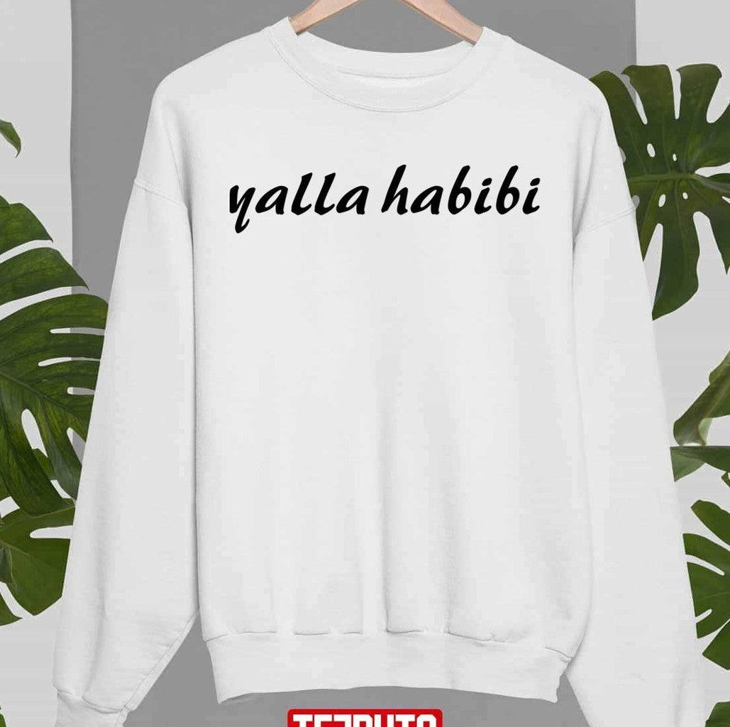 Original Yalla Habibi Unisex Sweatshirt - T-Shirt, Sweatshirt, Hoodie