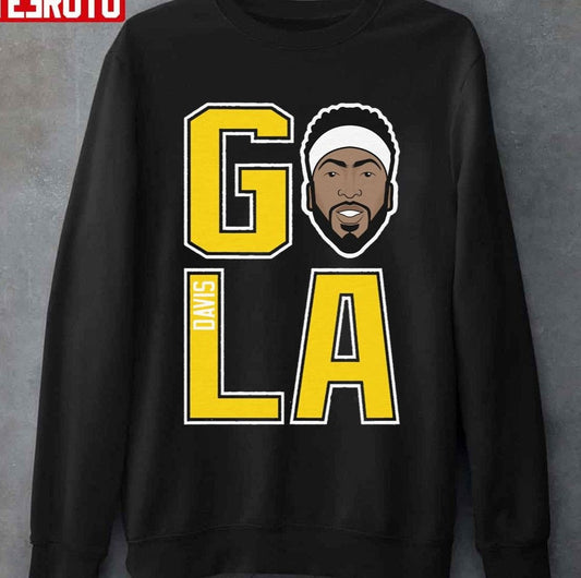 Anthony Davis Go La Unisex Sweatshirt - T-Shirt, Sweatshirt, Hoodie