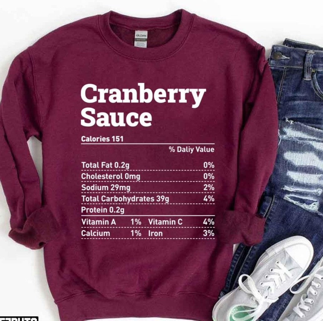 Nutrition Food Facts Cranberry Sauce Christmas Thanksgiving Food Unisex Sweatshirt - T-Shirt, Sweatshirt, Hoodie
