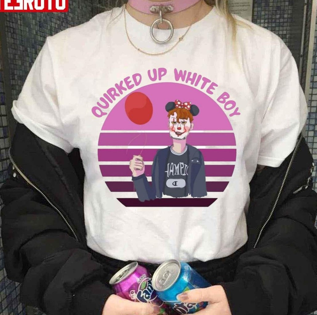 Quirked Up White Boy Clown Design Unisex T-Shirt - T-Shirt, Sweatshirt, Hoodie