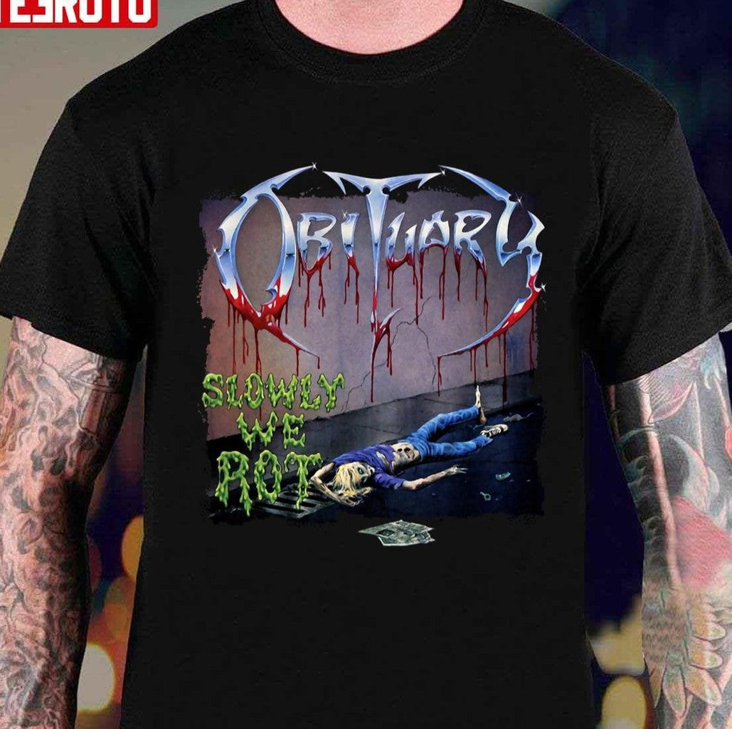 Obituary Band Slowly We Rot Unisex T-Shirt - T-Shirt, Sweatshirt, Hoodie
