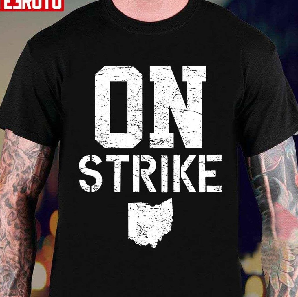 On Strike Columbus Teacher On Strike For Schools Our Students Deserve Unisex T-shirt - T-Shirt, Sweatshirt, Hoodie