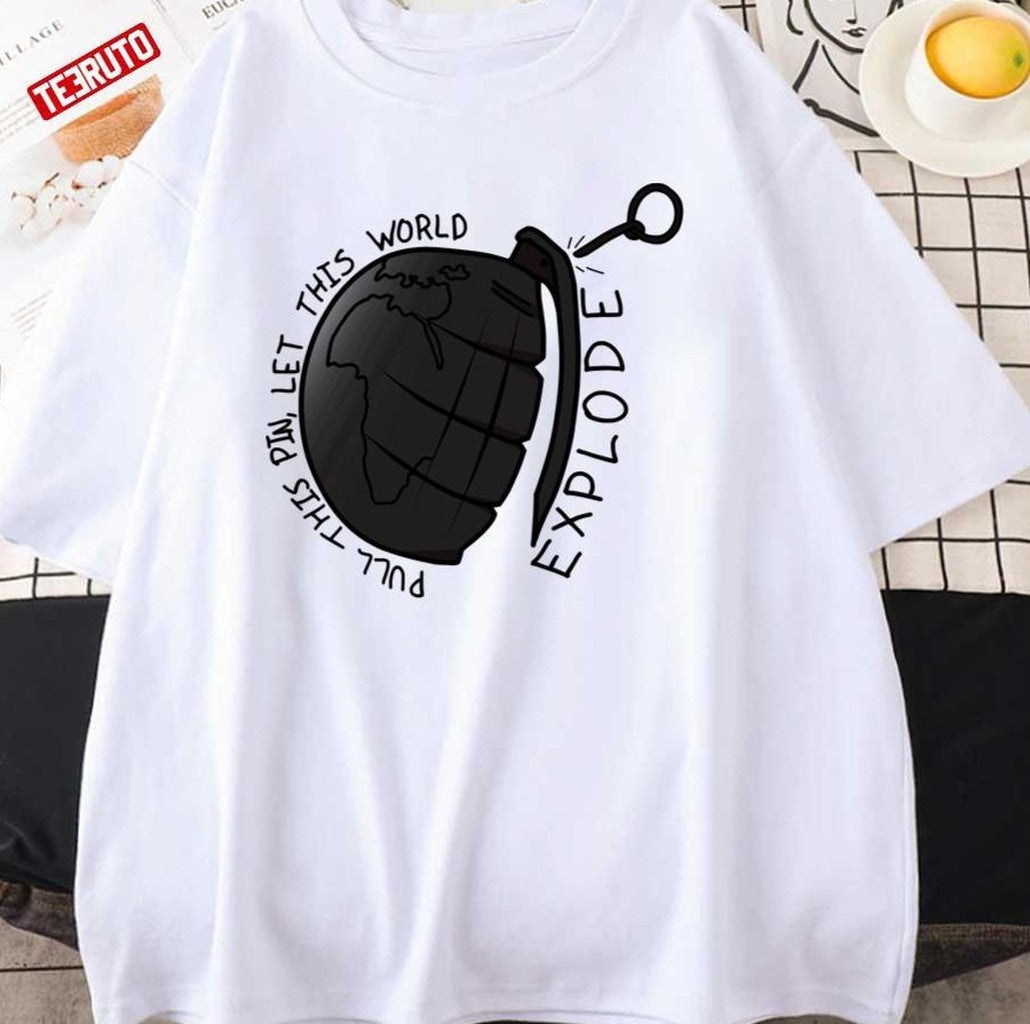 Pull This Pin Let This World Explode My Chemical Romance Unisex T-shirt - T-Shirt, Sweatshirt, Hoodie