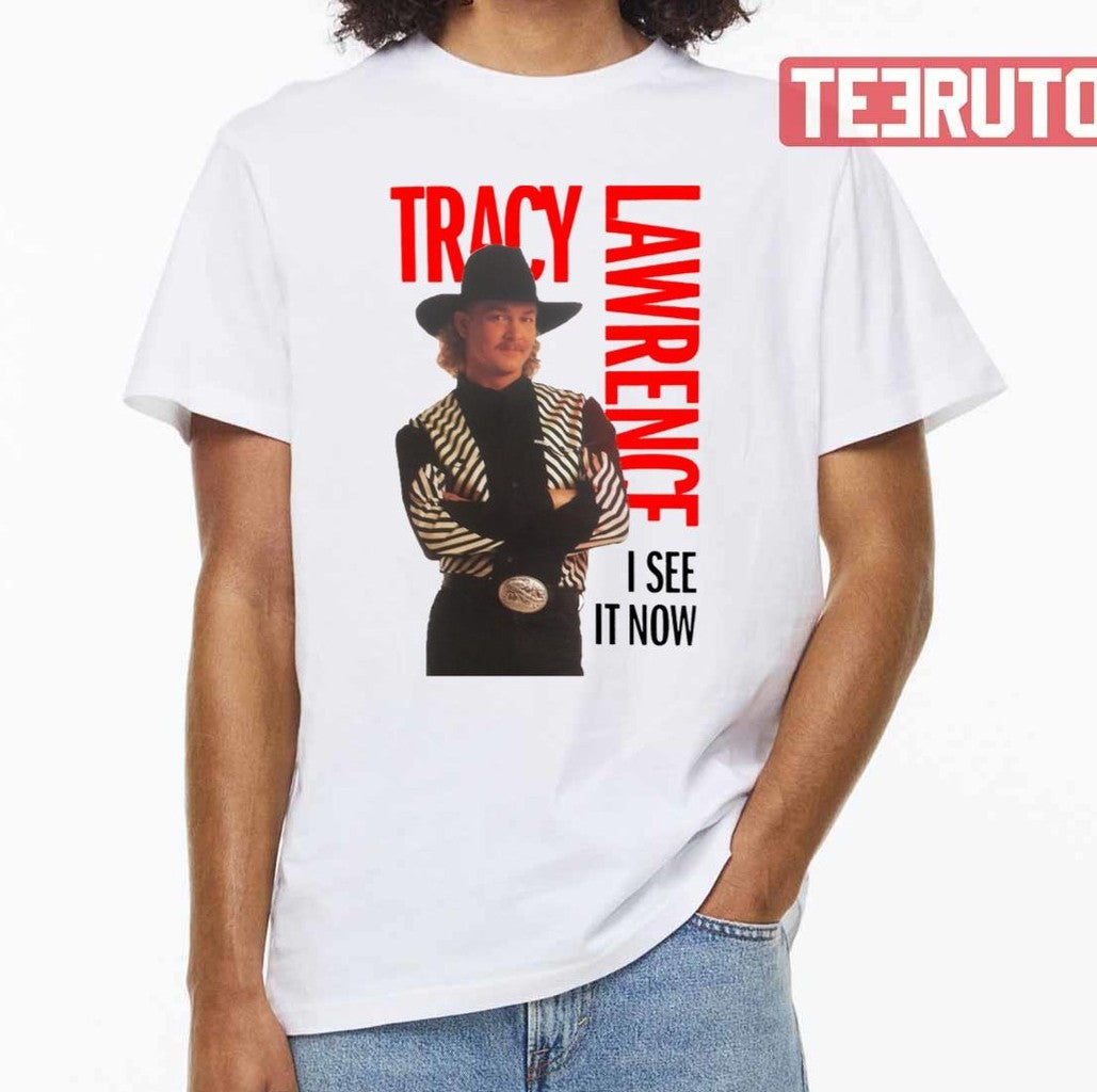 Music Tracy Logo Singer Lawrence I See It Now Unisex T-Shirt - T-Shirt, Sweatshirt, Hoodie