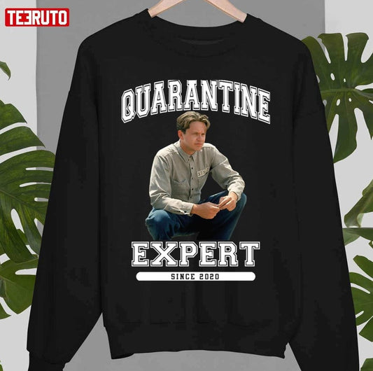 Andy Dufresne Quarantine Expert The Shawshank Redemption Unisex Sweatshirt - T-Shirt, Sweatshirt, Hoodie