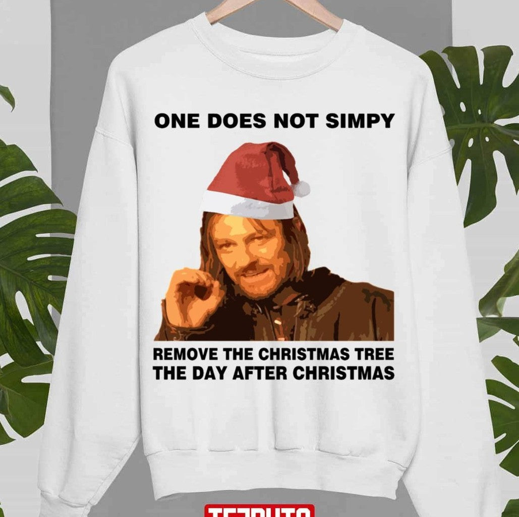 One Does Not Simply Remove The Christmas Tree The Walking Dead Daryl Unisex Sweatshirt - T-Shirt, Sweatshirt, Hoodie