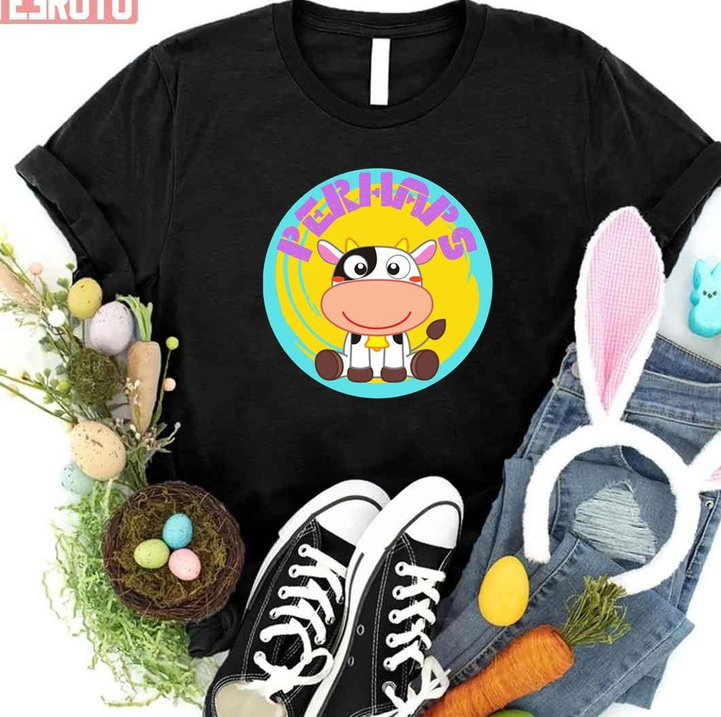 Perhaps Meme Cow Animal Crossing Unisex T-Shirt - T-Shirt, Sweatshirt, Hoodie