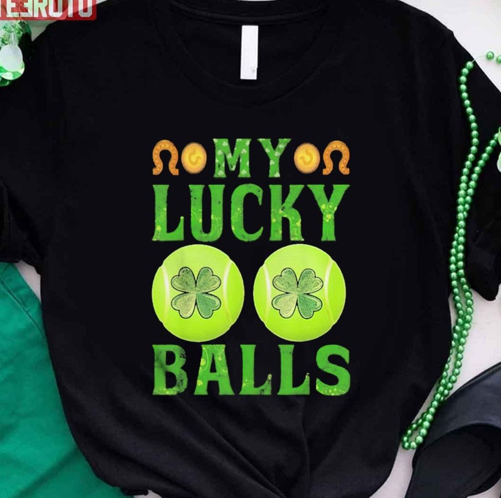 My Lucky Tennis Balls Shamrock St Patricks Day Unisex T-Shirt - T-Shirt, Sweatshirt, Hoodie