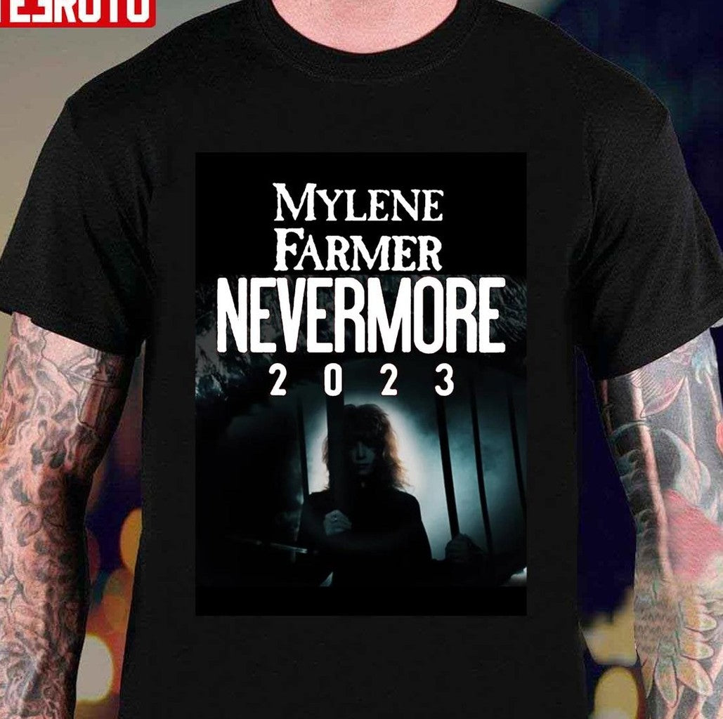 Mylene Farmer Nevermore 2023 Unisex T-Shirt - T-Shirt, Sweatshirt, Hoodie