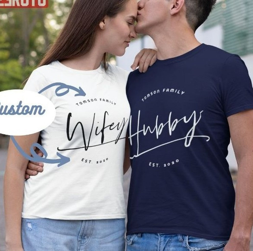 Personalize Family Name Hubby Wifey Husband And Wife Matching Couple Valentine T-Shirt - T-Shirt, Sweatshirt, Hoodie