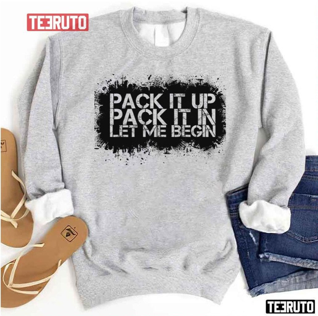 Pack It Up House Of Pain Unisex Sweatshirt - T-Shirt, Sweatshirt, Hoodie