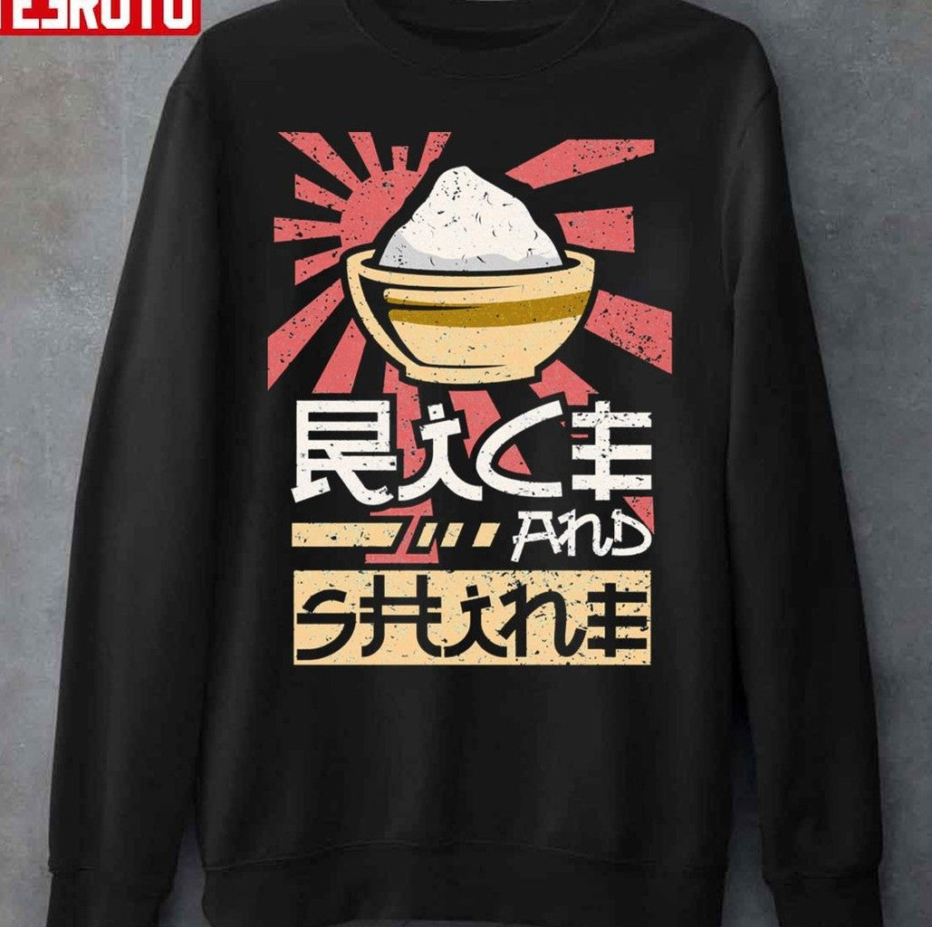 Rice And Shine Unisex Sweatshirt - T-Shirt, Sweatshirt, Hoodie