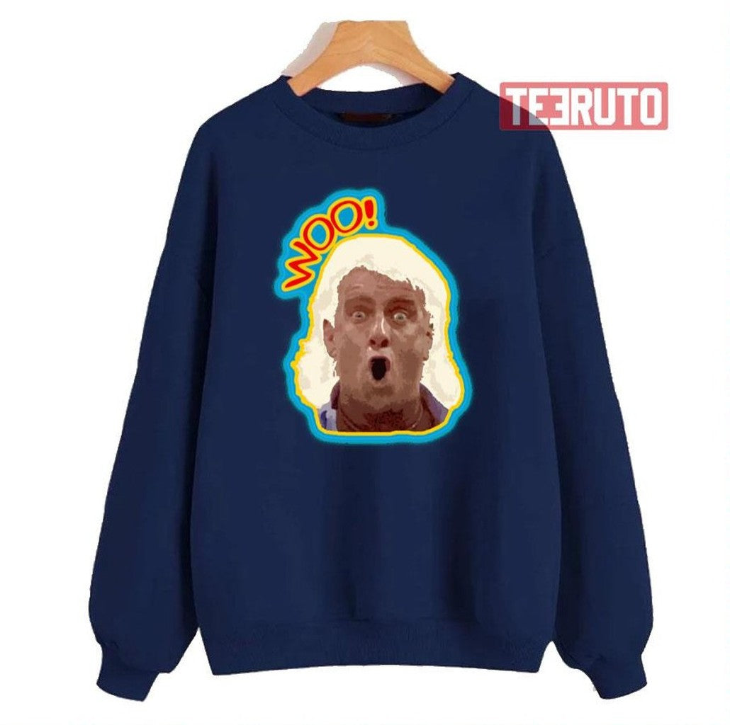 Numbts Woo Ric Flair Legendary Wrestling Quote Unisex Sweatshirt - T-Shirt, Sweatshirt, Hoodie