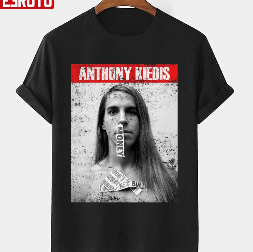Money Anthony Kiedis 90s Unisex T-Shirt - T-Shirt, Sweatshirt, Hoodie